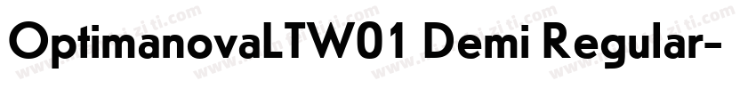 OptimanovaLTW01 Demi Regular字体转换